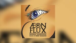 Neu von Waxwork: Æon Flux auf 3 CDs