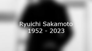 Ryuichi Sakamoto verstorben