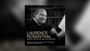 Silva: Laurence Rosenthal – Music for Film and Television