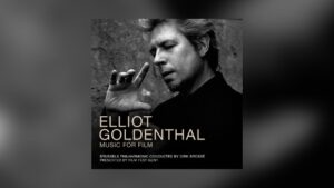 Elliot Goldenthal – Music for Film