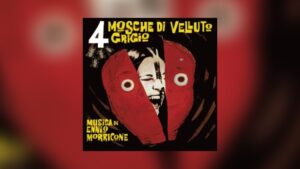 Ennio Morricones 4 mosche di velluto grigio als Neuauflage