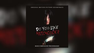 Neu von Quartet: Pino Donaggios Do You Like Hitchcock?