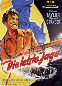 Richard Brooks‘ Erstlingswestern: Die letzte Jagd (1956)