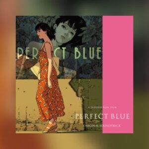 Cinema-Kan veröffentlichen Perfect Blue
