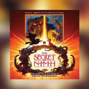 Neu von Intrada: Jerry Goldsmiths The Secret of NIMH als Doppelalbum