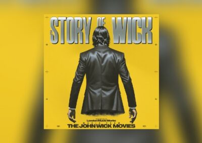 The Story of Wick: The John Wick Movies