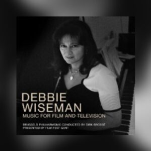 Debbie Wiseman – Music for Film and Television